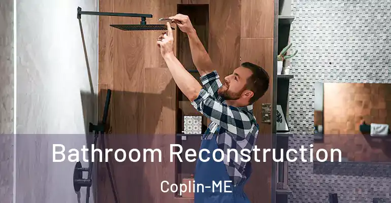 inner Bathroom imggen Bathroom Reconstruction Coplin-ME
