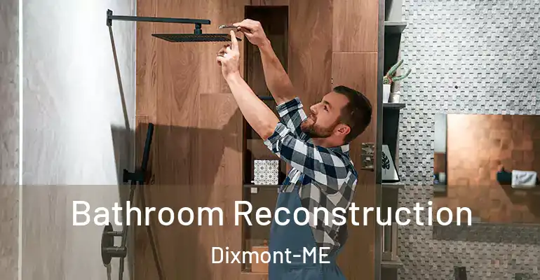 inner Bathroom imggen Bathroom Reconstruction Dixmont-ME