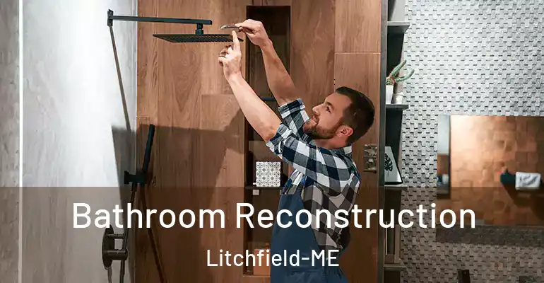 inner Bathroom imggen Bathroom Reconstruction Litchfield-ME