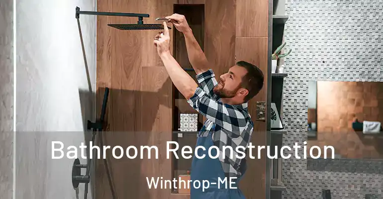 inner Bathroom imggen Bathroom Reconstruction Winthrop-ME