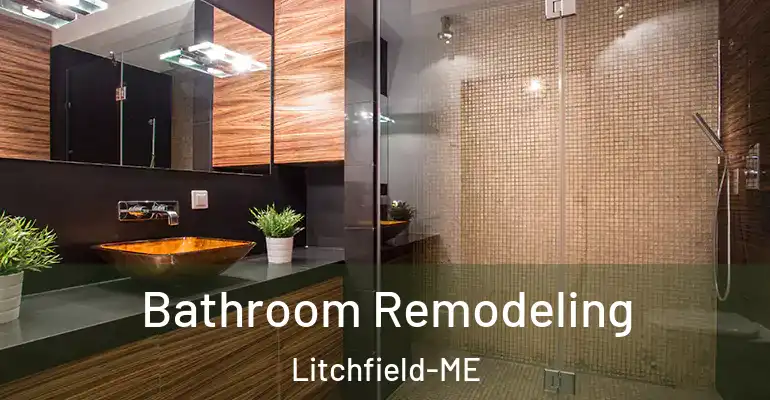 inner Bathroom imggen Bathroom Remodeling Litchfield-ME