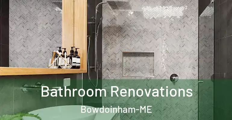 inner Bathroom imggen Bathroom Renovations Bowdoinham-ME