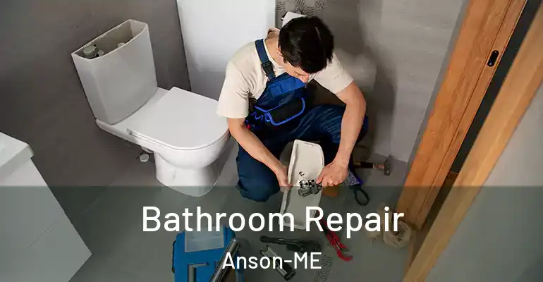 inner Bathroom imggen Bathroom Repair Anson-ME