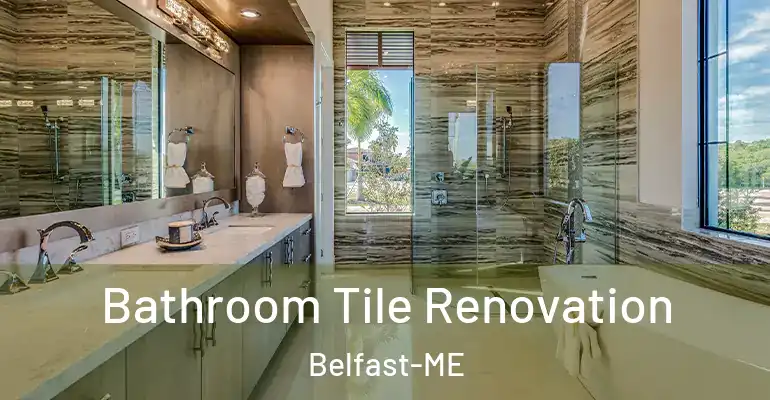inner Bathroom imggen Bathroom Tile Renovation Belfast-ME
