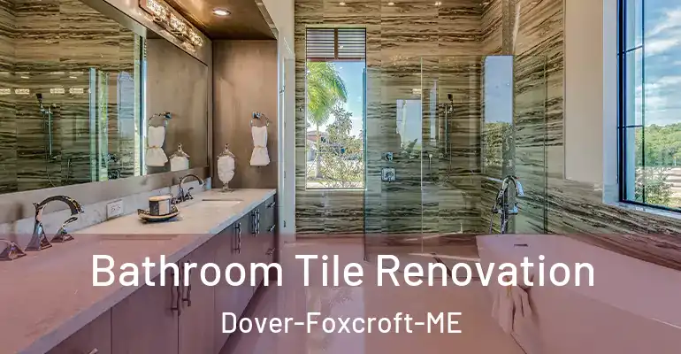 inner Bathroom imggen Bathroom Tile Renovation Dover-Foxcroft-ME