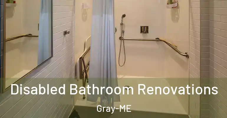 inner Bathroom imggen Disabled Bathroom Renovations Gray-ME
