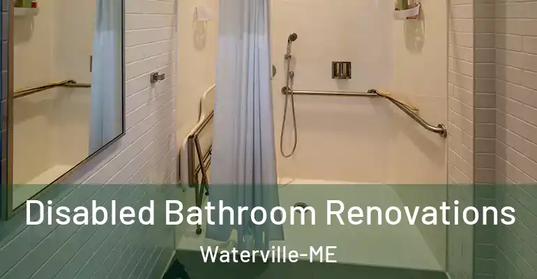 inner Bathroom imggen Disabled Bathroom Renovations Waterville-ME