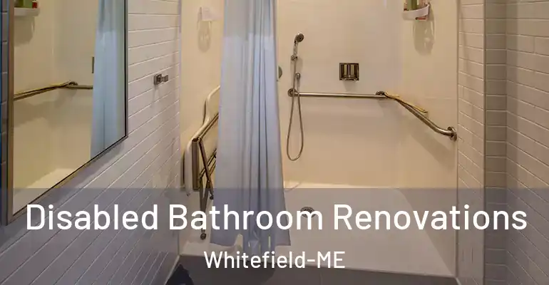inner Bathroom imggen Disabled Bathroom Renovations Whitefield-ME