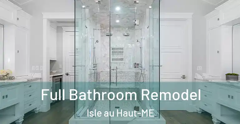 inner Bathroom imggen Full Bathroom Remodel Isle au Haut-ME