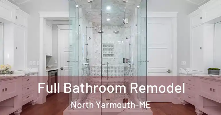 inner Bathroom imggen Full Bathroom Remodel North Yarmouth-ME