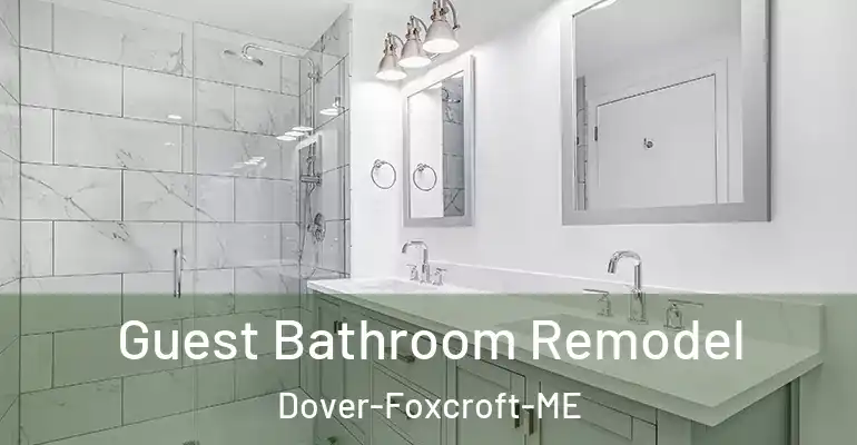 inner Bathroom imggen Guest Bathroom Remodel Dover-Foxcroft-ME