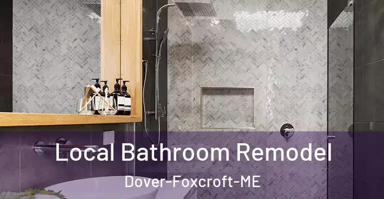 inner Bathroom imggen Local Bathroom Remodel Dover-Foxcroft-ME