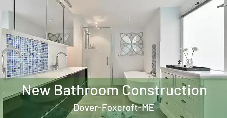 inner Bathroom imggen New Bathroom Construction Dover-Foxcroft-ME