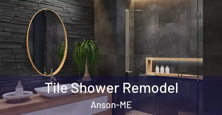 inner Bathroom imggen Tile Shower Remodel Anson-ME