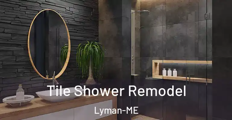 inner Bathroom imggen Tile Shower Remodel Lyman-ME