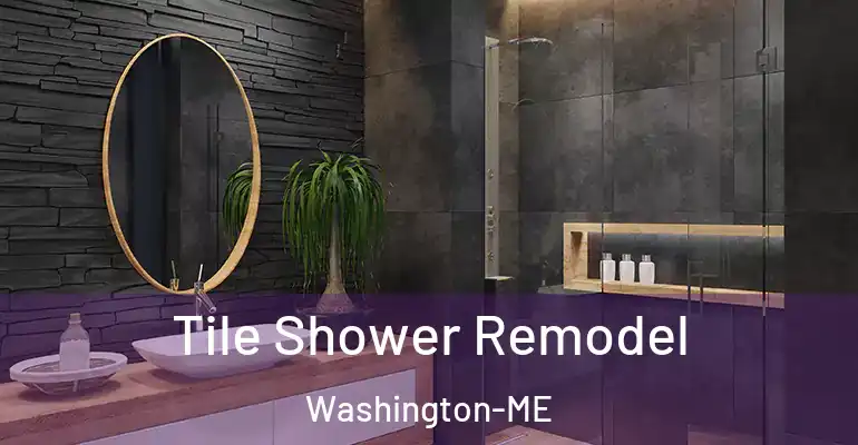 inner Bathroom imggen Tile Shower Remodel Washington-ME