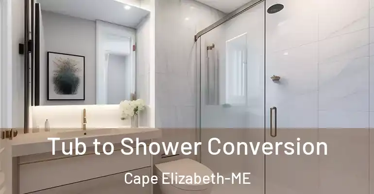 inner Bathroom imggen Tub to Shower Conversion Cape Elizabeth-ME